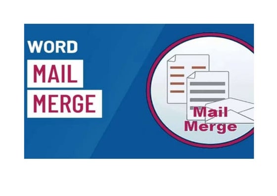 MAIL MERGE.ppt