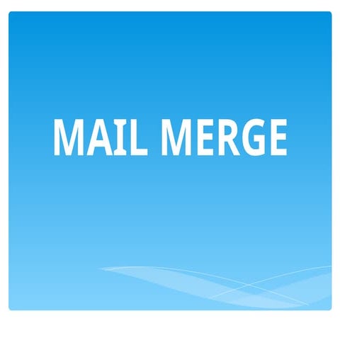 materi Mail Merge                             .ppt