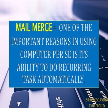STEPS IN MAKING SIMPLE MAIL MERGE | PPT