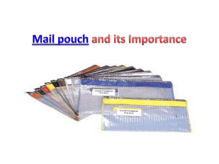 Mail pouch and its importance
