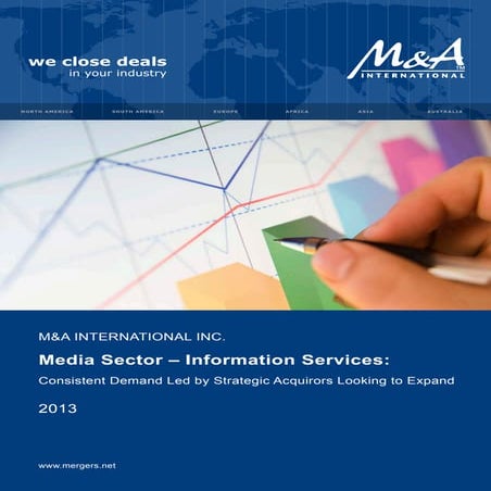 M&A International Inc. - Media Sector - Information Services: Consistent Dema...