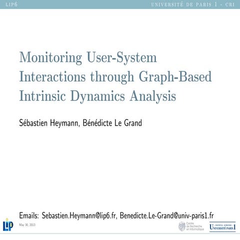 Monitoring User-System Interactions through Graph-Based Intrinsic Dynamics An...