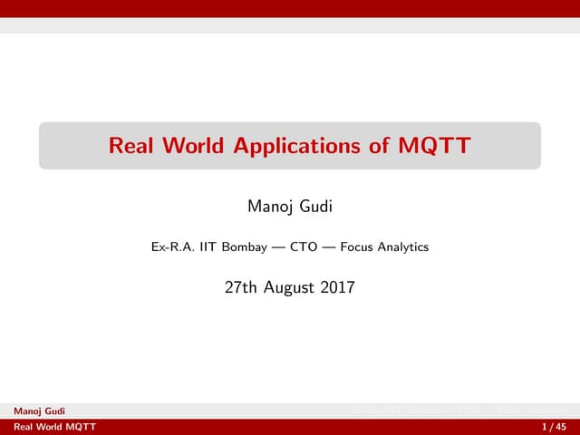 Real World Applications of MQTT