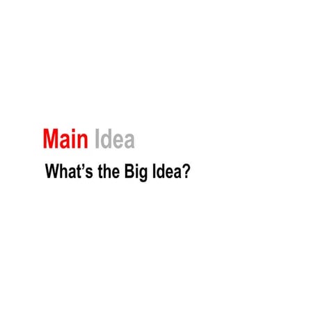 Understanding Main Idea: Identifying Key Concepts in Texts | PPT