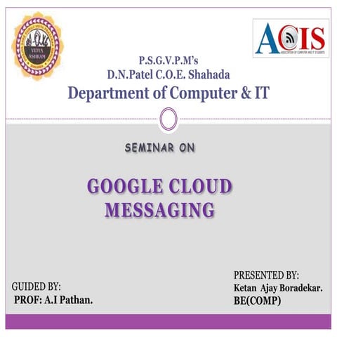 GOOGLE CLOUD MESSAGING PPT 2017