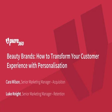 Webinar: Beauty Brands: How to Transform Your Customer Experience with Person...