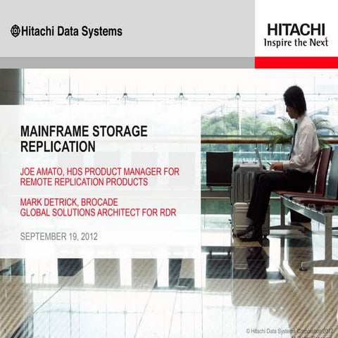 Advantages of Mainframe Replication With Hitachi VSP