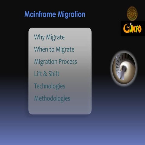 Mainframe migration