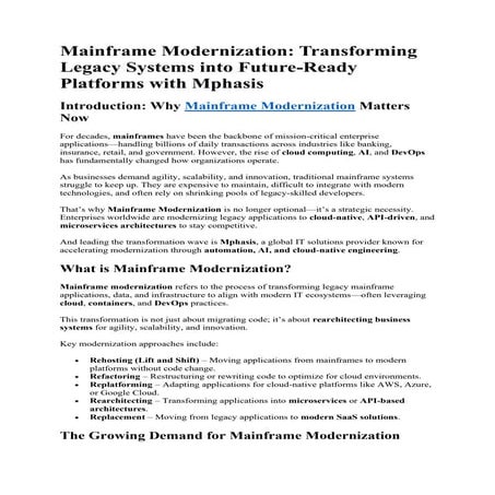 Mainframe Modernization: Transforming Legacy Systems into Future-Ready Platfo...