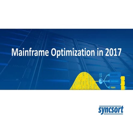 Mainframe Optimization in 2017