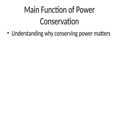 main_function_power_conservation.pptx................. | PPTX