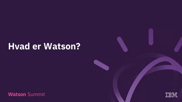 Hvad er Watson?