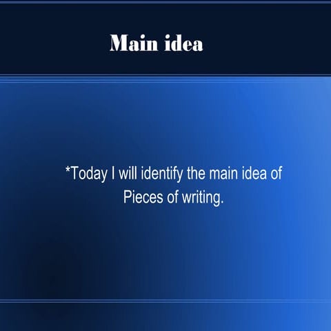 Main ideas slideshow