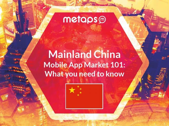 Main land china mobile app market 2014. what you need to know