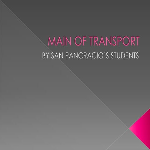 Main of transport