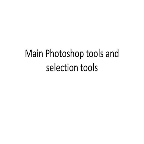 Main Photoshop tools