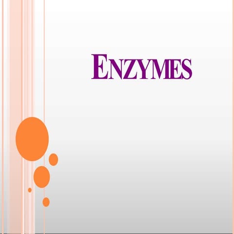 MAIN PPT- ENZYMES.pptx