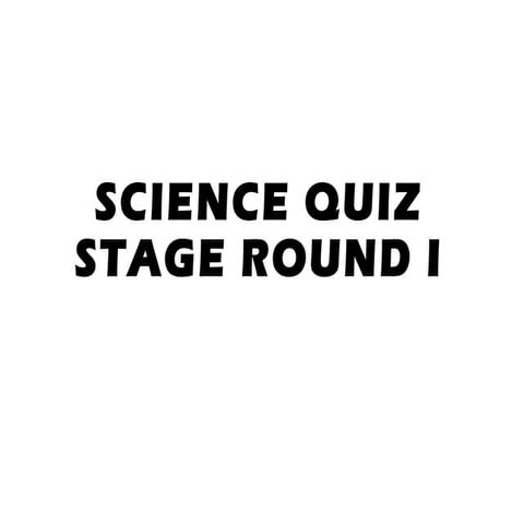 Techkriti Science Quiz Mains