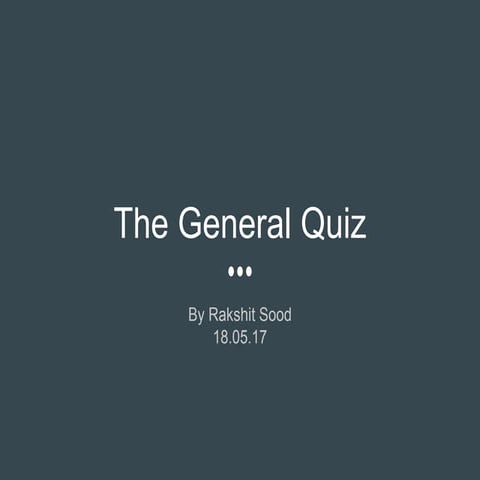 The General Quiz