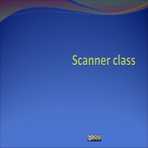 ppt on scanner class | PPT | Programming Languages | Computing