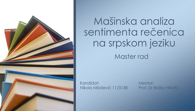 Mašinska analiza sentimenta rečenica na srpskom jeziku