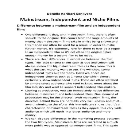 Mainstream, independent and niche film