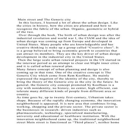 Main street and The Generic city  In this lecture, I learned a .docx