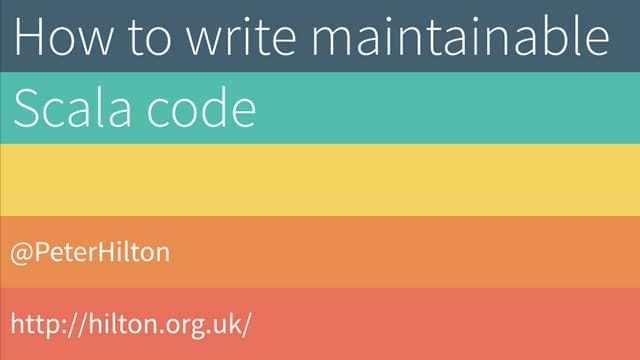 How to write maintainable code