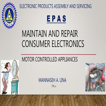 Maintain and repair consumer electronics