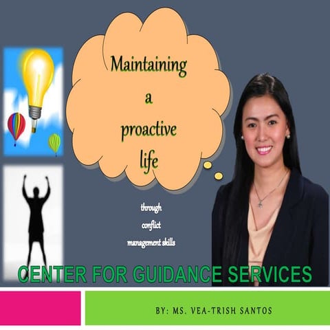 Maintaining a proactive life