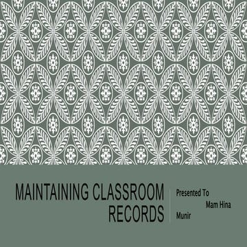 Maintaining classroom records