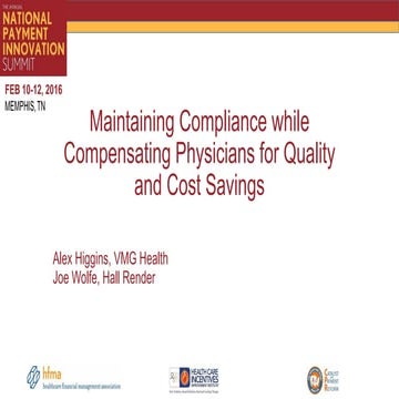 Maintaining compliance while compensating physicians for quality and cost sav...