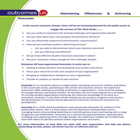 Maintaining Efficiencies  Delivering Outcomes