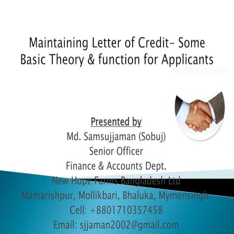 Maintaining letter of credit & some basic theory 