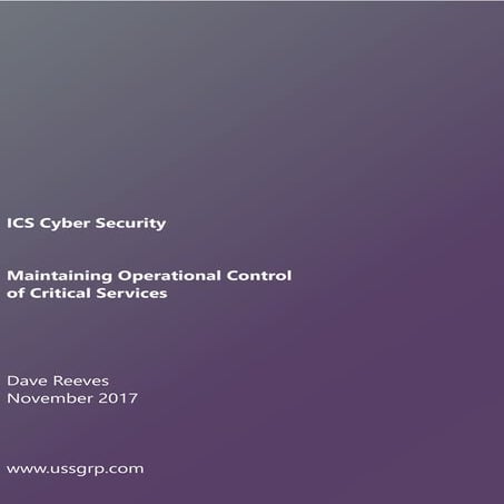 Cyber Security - Maintaining Operational Control of Critical Services