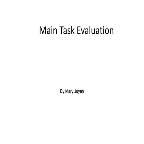 Main task evaluation