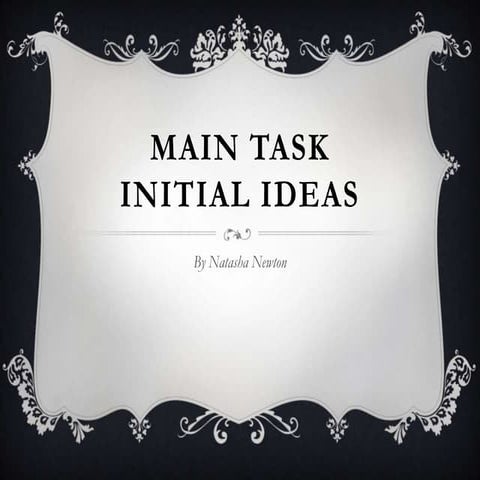 Main task initial ideas