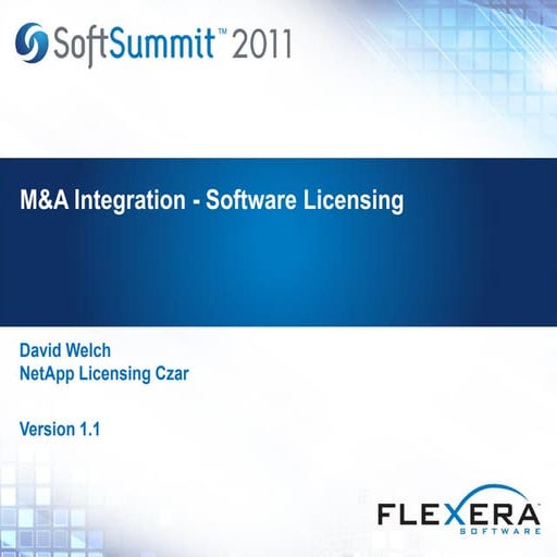 M&A Integration Software Licensing David Welch