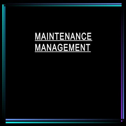 Maintenance management