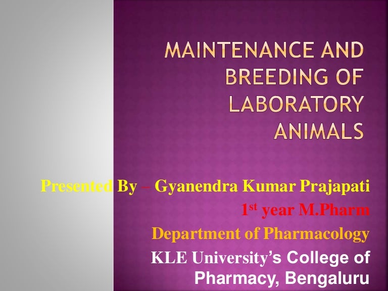 Maintenance And Breeding Of Laboratory Animals