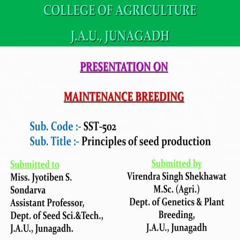 Maintenance breeding