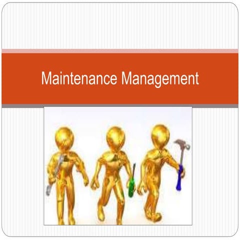Maintenance management