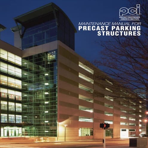Maintenance Manual for Precast Parking Structures