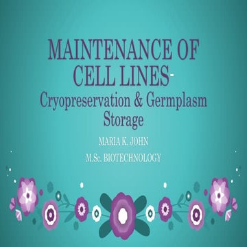 Maintenance of cell lines