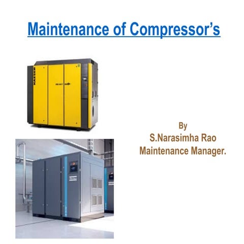 MAINTENANCE condition based OF COMPRESSOR'S.ppt