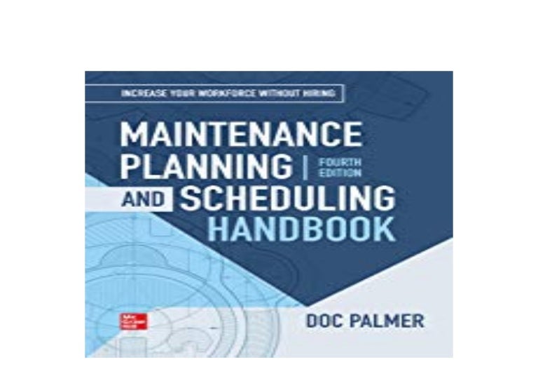 EBOOK_HARCOVER LIBRARY Maintenance Planning and Scheduling Handbook