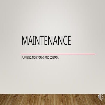 Maintenance planning &amp; control