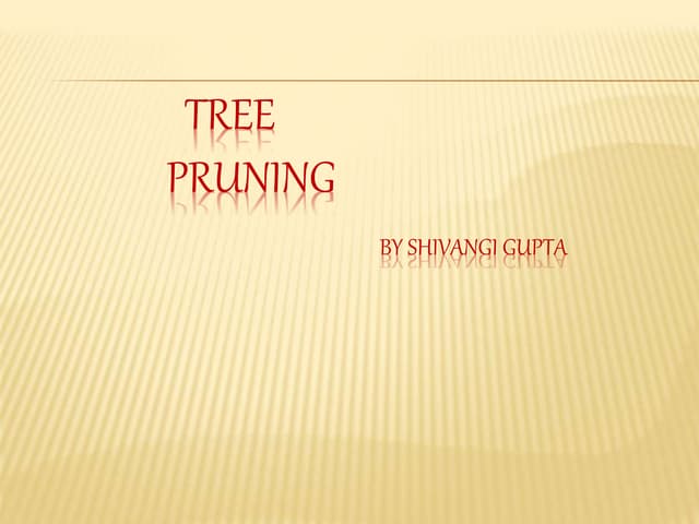  Tree pruning