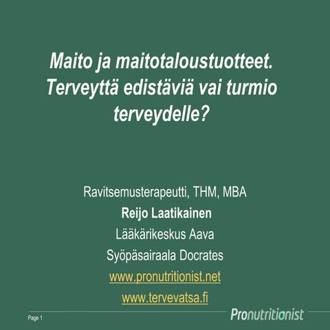 Maitotuotteet ja terveys laajan tutkimusnäytön mukaan