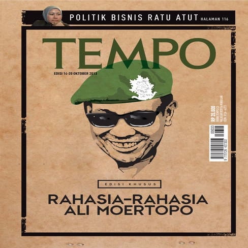 Majalah TEMPO EDISI KHUSUS "RAHASIA-RAHASIA ALI MURTOPO", 14 - 20 OKTOBER 2013